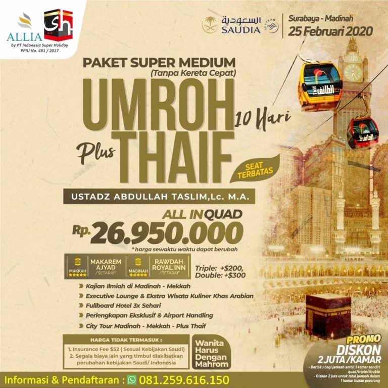 Paket Umroh Plus Thaif Februari Surabaya Promo Travel Umroh