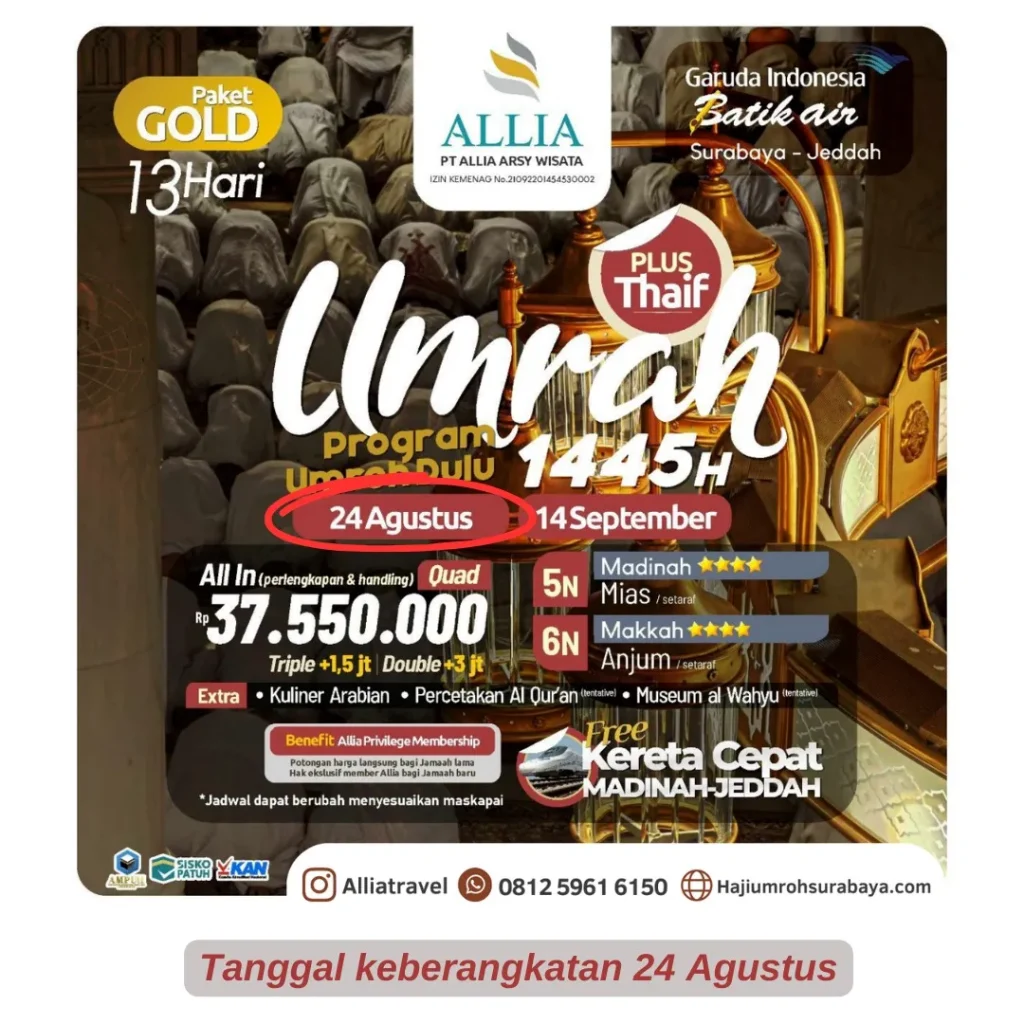 Paket Umroh 13 hari Agustus 2023 Surabaya